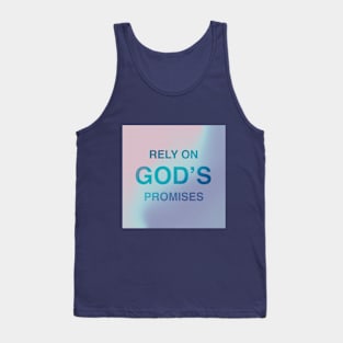 RELY ON GOD'S PROMISES Tank Top